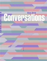 Conversations - Steve Reich