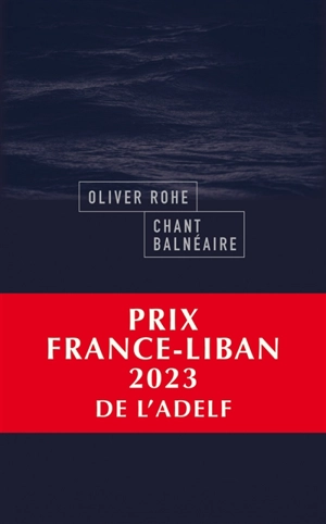 Chant balnéaire - Oliver Rohe