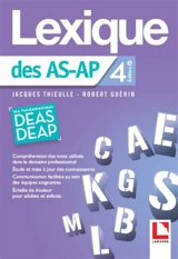 Lexique des AS-AP : les fondamentaux DEAS DEAP - Jacques Thieulle