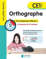 Orthographe CE1, 7-8 ans : 31 séances de 15 minutes - Catherine Boy-Stien