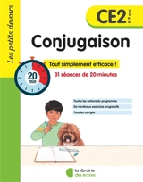 Conjugaison CE2, 8-9 ans : 31 séances de 20 minutes - Brigitte Guigui