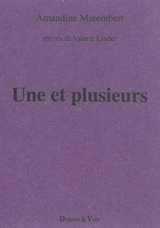 Une et plusieurs - Amandine Marembert