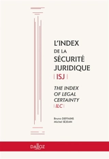 L'index de la sécurité juridique. The index of legal certainty