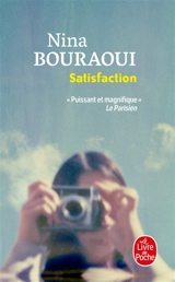 Satisfaction - Nina Bouraoui