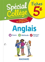 Fiches anglais 5e : cours, méthode, exercices corrigés : conforme au programme - Catherine Gravil