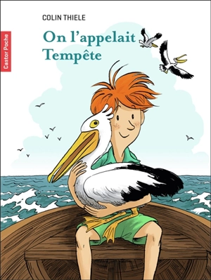 On l'appelait Tempête - Colin Thiele
