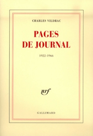 Pages de journal, 1922-1966 - Charles Vildrac
