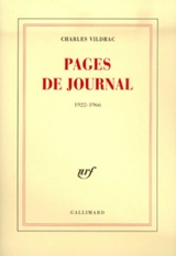 Pages de journal, 1922-1966 - Charles Vildrac