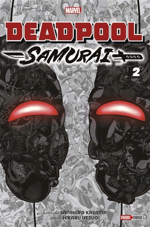 Deadpool Samurai. Vol. 2 - Sanshiro Kasama