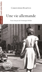 Une vie allemande - Christopher Hampton