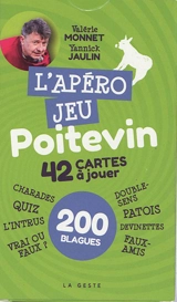 L'apéro jeu poitevin : 42 cartes à jouer, 200 blagues - Valérie Monnet