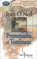 Promenades et tombeaux - Jean O'Neil
