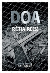 Rétiaire(s) - DOA