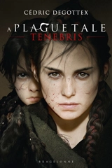 A plague tale : tenebris - Cédric Degottex