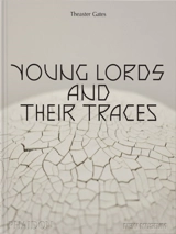 Theaster Gates : young lords and their traces : exhibition, New York, New Museum, from November 2022