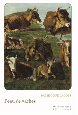 Peau de vaches - Dominique Jacobs