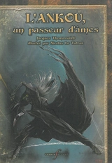 L'Ankou, un passeur d'âmes - Jacques Thomassaint