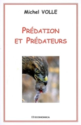 Prédation et prédateurs - Michel Volle
