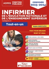 Infirmier de l'Education nationale et de l'enseignement supérieur : catégorie A : tout-en-un, concours 2023-2024 - Karine Bourquin