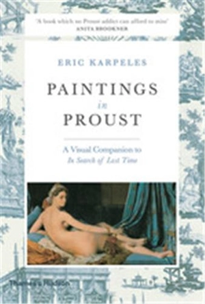 Paintings in Proust (Paperback) - Eric Karpeles