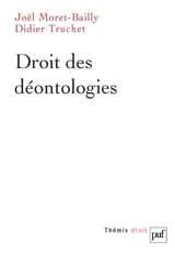 Droit des déontologies - Joël Moret-Bailly