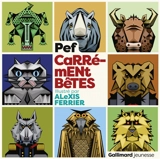 Carrément bêtes - Pef