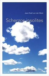Scherzos insolites - Jean-Noël von der Weid