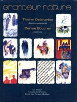 Grandeur nature - Denise Boucher