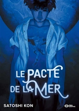 Le pacte de la mer - Satoshi Kon