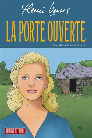 La porte ouverte - Henri Vernes