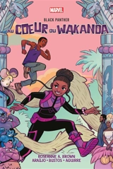 Black Panther : au coeur du Wakanda - Roseanne A. Brown