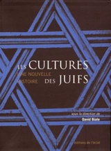 Les cultures des Juifs : une nouvelle histoire