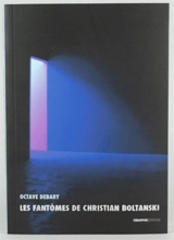 Les fantômes de Christian Boltanski - Christian Boltanski