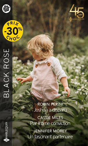 Joshua a disparu. Par intime conviction. Un fascinant partenaire - Robin Perini