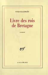 Livre des rois de Bretagne - Yves Elléouët