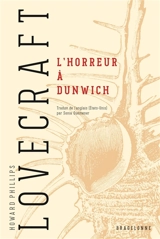 L'horreur à Dunwich - Howard Phillips Lovecraft
