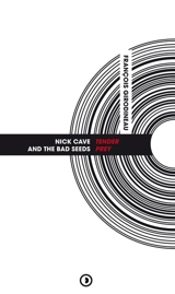 Nick Cave and the Bad Seeds : Tender prey - François Girodineau