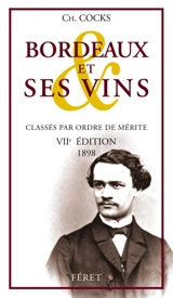 Bordeaux et ses vins classés par ordre de mérite - Charles Cocks