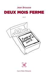 Deux mois ferme : récit - Jean Brousse