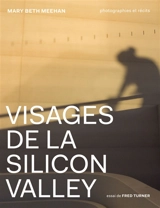 Visages de la Silicon Valley - Mary Beth Meehan