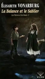 La Balance et le Sablier 3 - Elisabeth Vonarburg