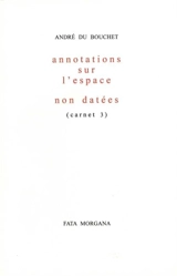 Carnet. Vol. 3 - André Du Bouchet