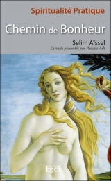 Chemin de bonheur - Selim Aïssel