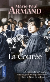 La courée. Vol. 1 - Marie-Paul Armand
