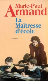 La maîtresse d'école - Marie-Paul Armand