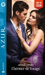 L'héritier de l'orage - Jennie Lucas