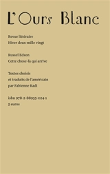 Ours blanc (L'), n° 24. Cette chose-là qui arrive - Russell Edson