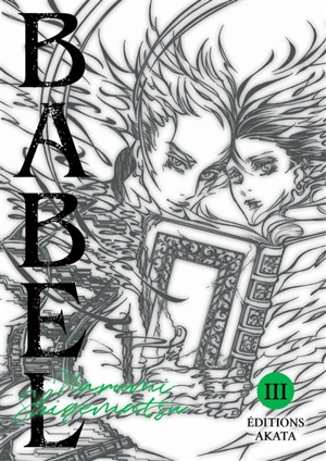 Babel. Vol. 3 - Narumi Shigematsu