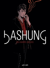 Bashung : plus immortel que nous - Cyrille Pac