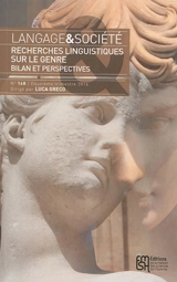 Langage et société, n° 148. Recherches linguistiques sur le genre : bilan et perspectives